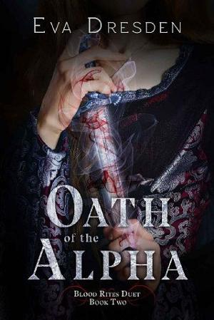 Oath of the Alpha by Eva Dresden