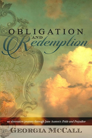 Obligation and Redemption by Georgia McCall