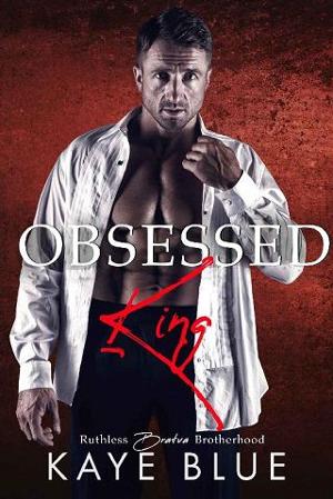 Obsessed King by Kaye Blue