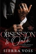 Obsession & Oath by Sierra Voss