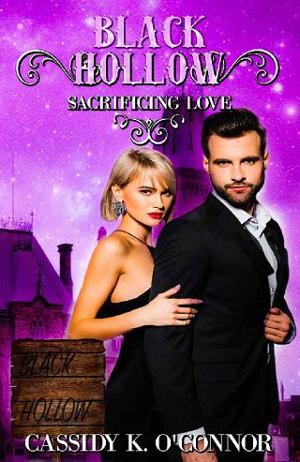 Sacrificing Love by Cassidy K. O’Connor