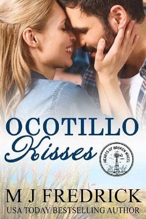 Ocotillo Kisses by MJ Fredrick