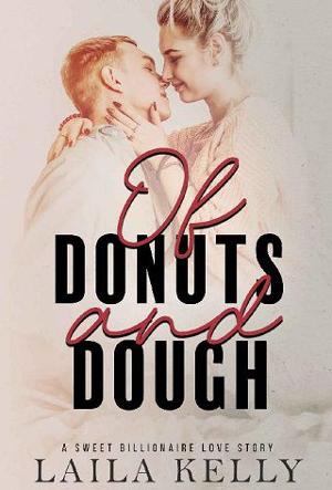 Of Donuts and Dough by Laila Kelly