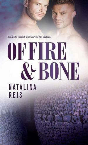 Of Fire & Bone by Natalina Reis