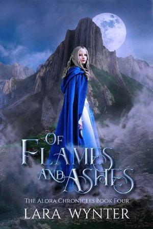 Of Flames and Ashes by Lara Wynter