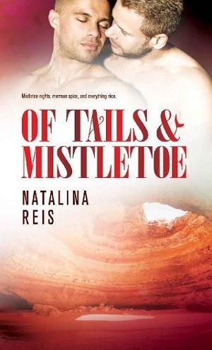 Of Tails & Mistletoe by Natalina Reis