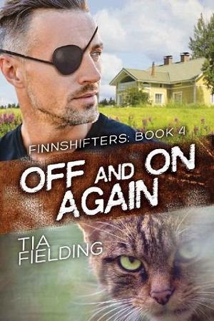 Off and On Again by Tia Fielding