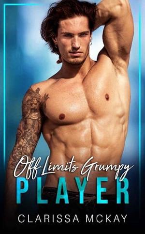 Off-Limits Grumpy Player by Clarissa McKay