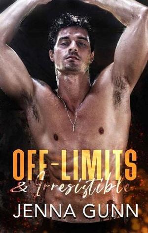 Off-Limits & Irresistible by Jenna Gunn