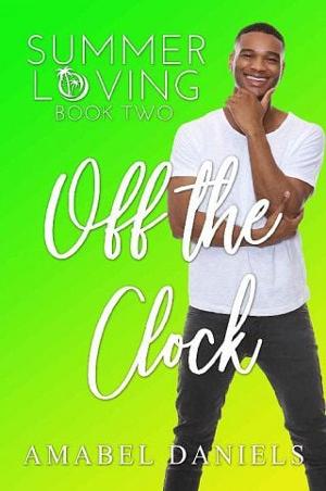 Off the Clock by Amabel Daniels