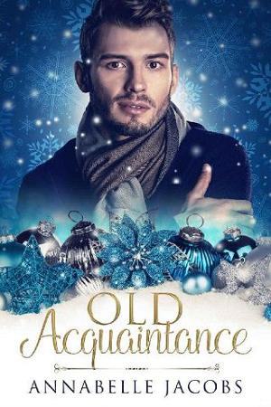 Old Acquaintance by Annabelle Jacobs