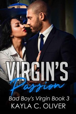 Virgin’s Passion by Kayla C. Oliver