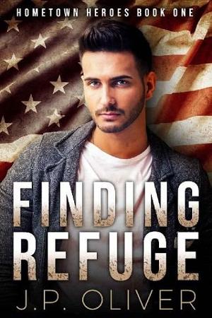 Finding Refuge by J.P. Oliver