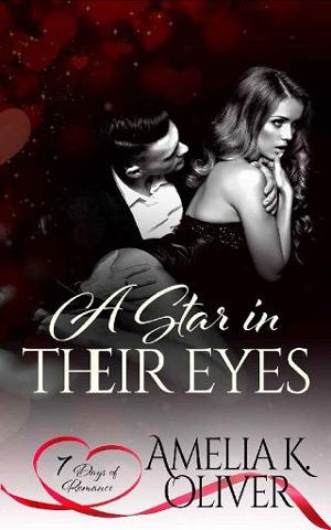 A Star in their Eyes by Amelia K. Oliver