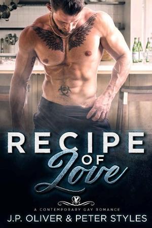 Recipe Of Love by J.P. Oliver, Peter Styles
