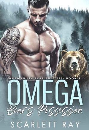 Omega Bear’s Possession by Scarlett Ray
