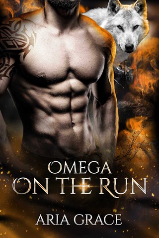 Omega on the Run by Aria Grace