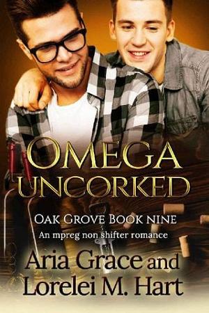 Omega Uncorked by Aria Grace