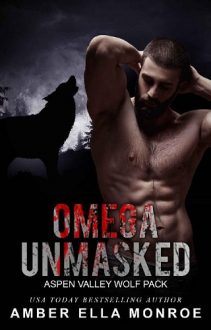 Omega Unmasked by Amber Ella Monroe