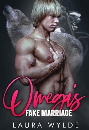 Omega’s Fake Marriage by Laura Wylde