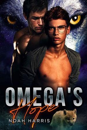 Omega’s Hope by Noah Harris