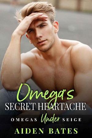 Omega’s Secret Heartache by Aiden Bates