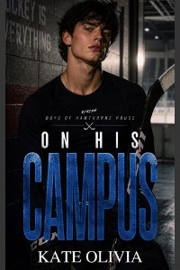 On His Campus by Kate Olivia
