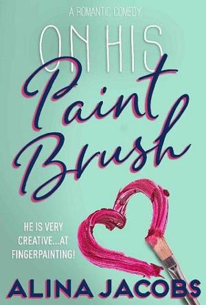 On His Paintbrush by Alina Jacobs