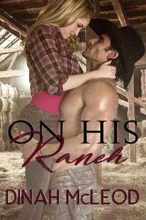 On His Ranch by Dinah McLeod