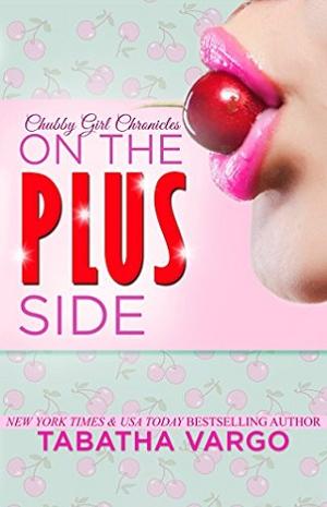 On the Plus Side by Tabatha Vargo