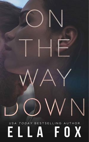 On the Way Down by Ella Fox