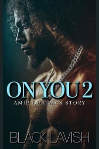 On You 2 by Black Lavish