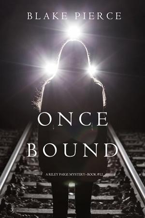 Once Bound by Blake Pierce