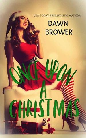 Once Upon a Christmas by Dawn Brower