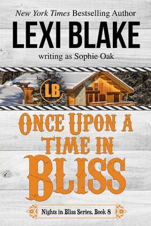 Once Upon a Time in Bliss by Lexi Blake
