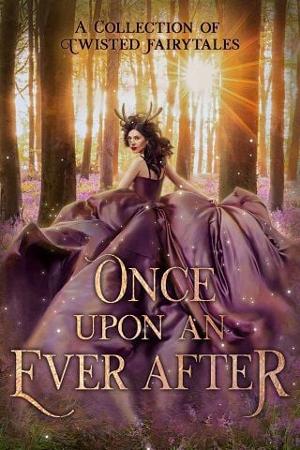 Once Upon An Ever After by Julia Mills