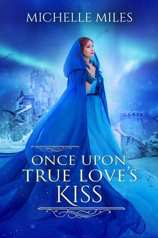 Once Upon True Love’s Kiss by Michelle Miles