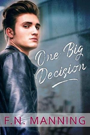 One Big Decision by F.N. Manning