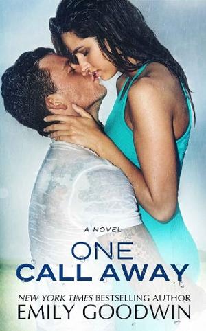 One Call Away by Emily Goodwin