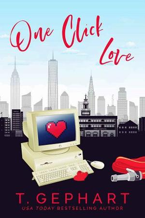 One Click Love by T. Gephart