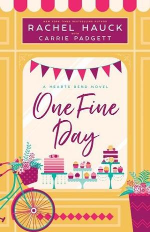 One Fine Day by Rachel Hauck