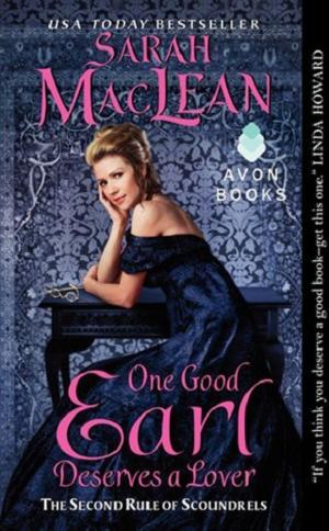 One Good Earl Deserves a Lover by Sarah MacLean