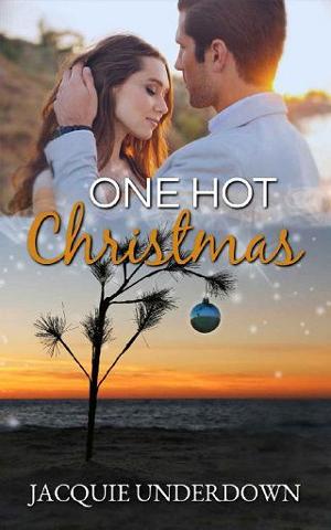 One Hot Christmas by Jacquie Underdown