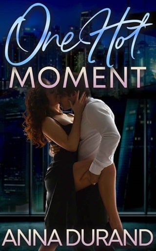 One Hot Moment by Anna Durand