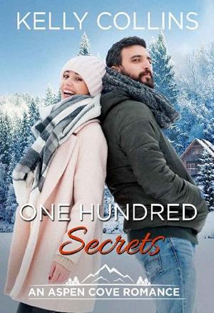 One Hundred Secrets by Kelly Collins