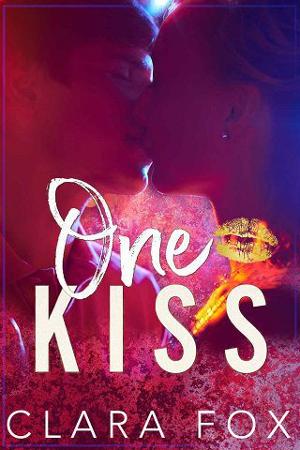 One Kiss by Clara Fox