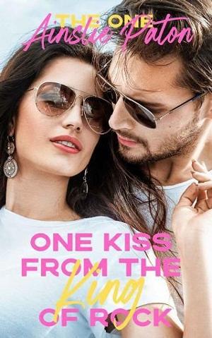 One Kiss from the King of Rock by Ainslie Paton