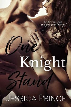 One Knight Stand by Jessica Prince