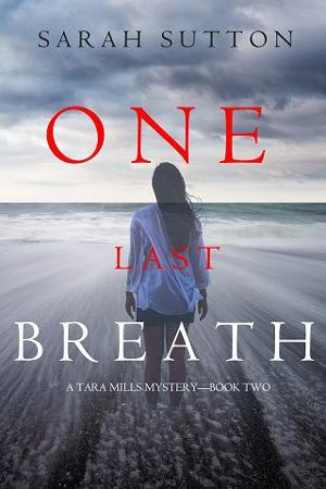One Last Breath by Sarah Sutton