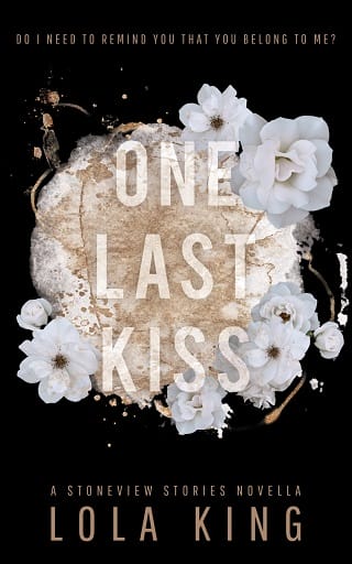 One Last Kiss by Lola King